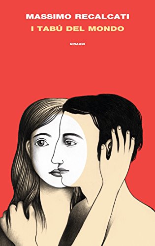 I tabù del mondo. Figure e miti del senso del limite e della sua violazione - copertina