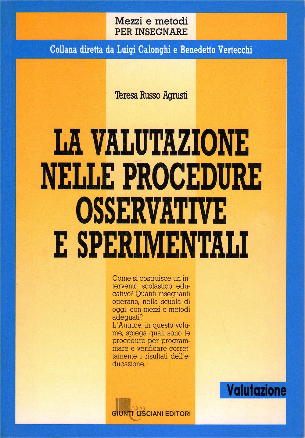 La valutazione nelle procedure osservative e sperimentali - copertina