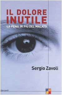 Il dolore inutile. La pena in più del malato - copertina