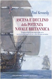 Ascesa e declino della potenza navale britannica - copertina