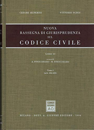 Nuova rassegna di giurisprudenza sul Codice civile. Artt. 456-632 (Vol. 2/ tomo 1) - copertina