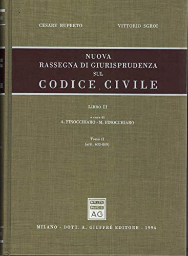 Nuova rassegna di giurisprudenza sul Codice civile. Artt. 633-809 (Vol. 2/ tomo 2) - copertina