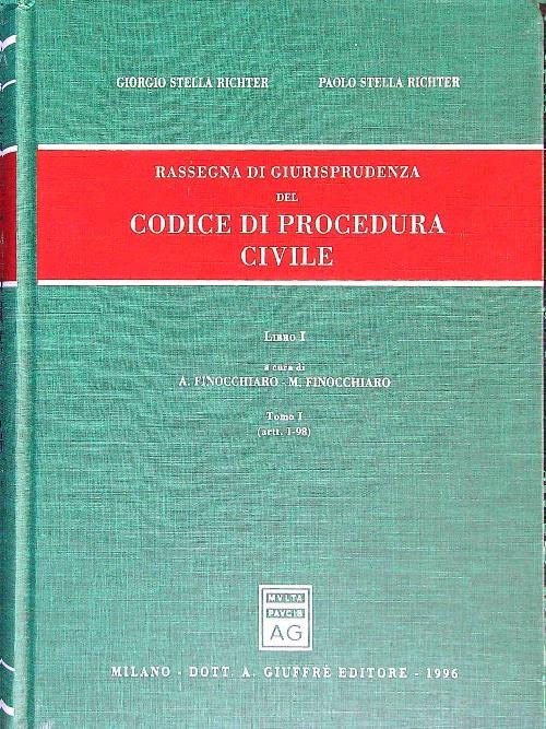 Rassegna di giurisprudenza del Codice di procedura civile. Artt. 1-98 (Vol. 1/1) - copertina