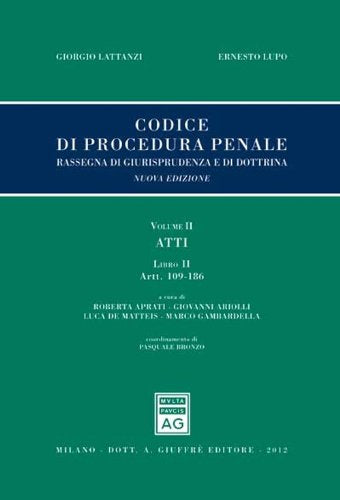 Codice Di Procedura Penale - Vol. 2, atti, libro 2, artt. 109-186 - copertina