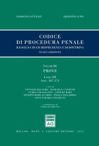 Codice Di Procedura Penale. Vol. 3: prove, Libro 3: artt. 187-271 - copertina