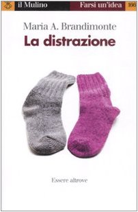 La distrazione. Essere altrove - copertina