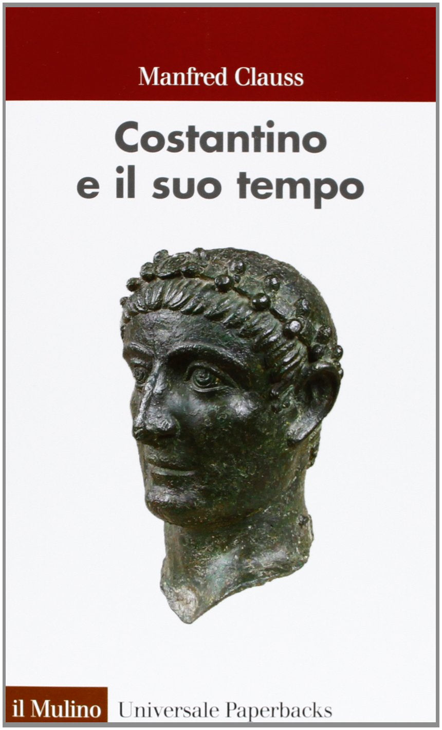 Costantino e il suo tempo - copertina