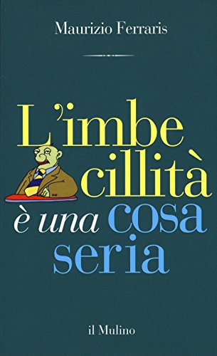 L'imbecillità è una cosa seria - copertina