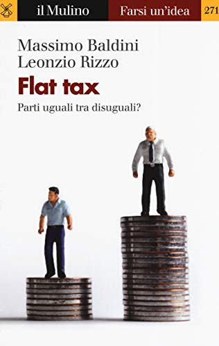 Flat tax. Parti uguali tra disuguali? - copertina