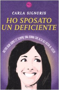 Ho sposato un deficiente - copertina