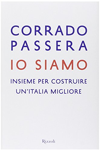 Io siamo. Insieme per costruire un'Italia migliore - copertina