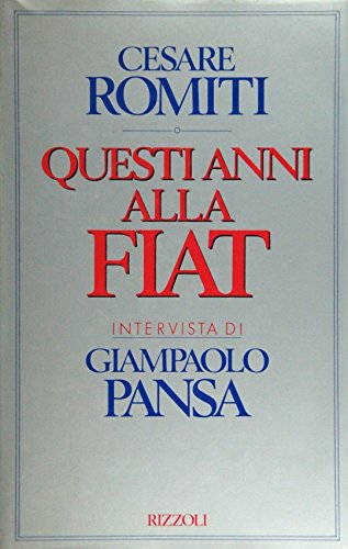 Questi anni alla Fiat - copertina