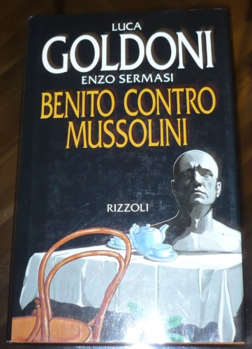 Benito contro Mussolini - copertina