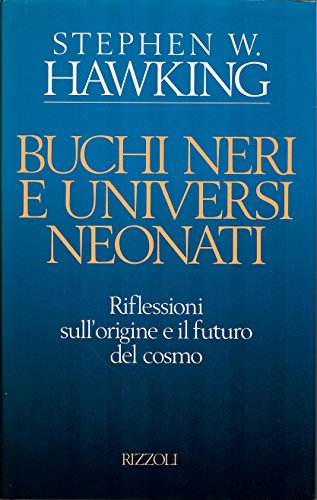 Buchi neri e universi neonati - copertina