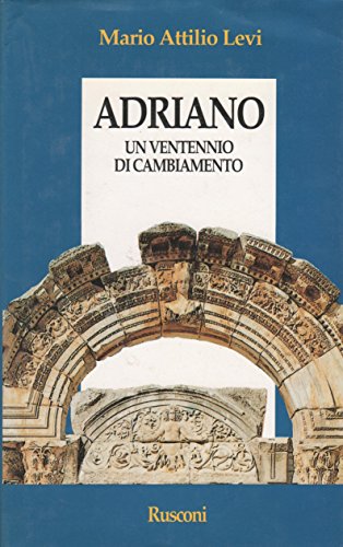 Adriano. Un ventennio di cambiamento - copertina