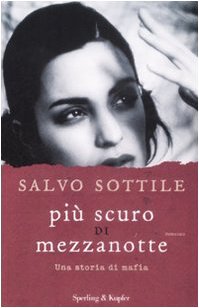 Più scuro di mezzanotte. Una storia di mafia - copertina