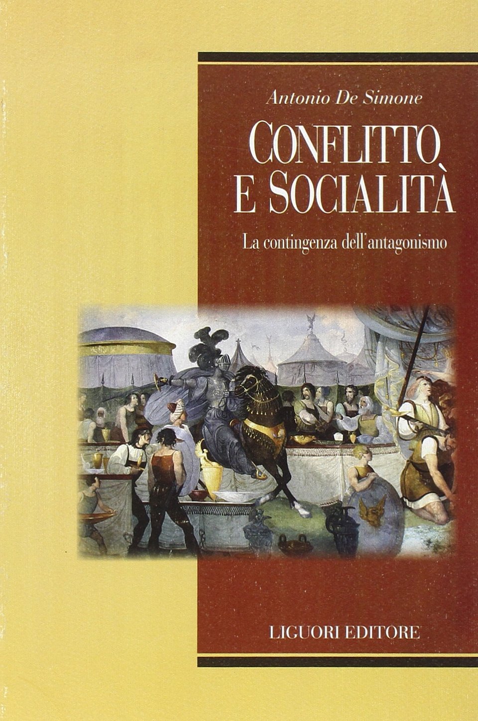 Conflitto e socialità. La contingenza dell'antagonismo - copertina