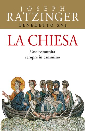 La Chiesa. Una comunità sempre in cammino - copertina