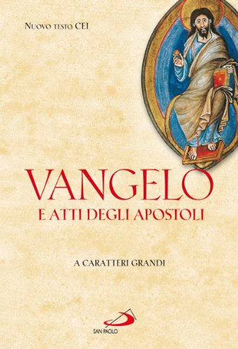 Vangelo e Atti degli Apostoli. Ediz. a caratteri grandi - copertina