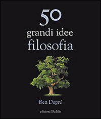 50 grandi idee di filosofia - copertina