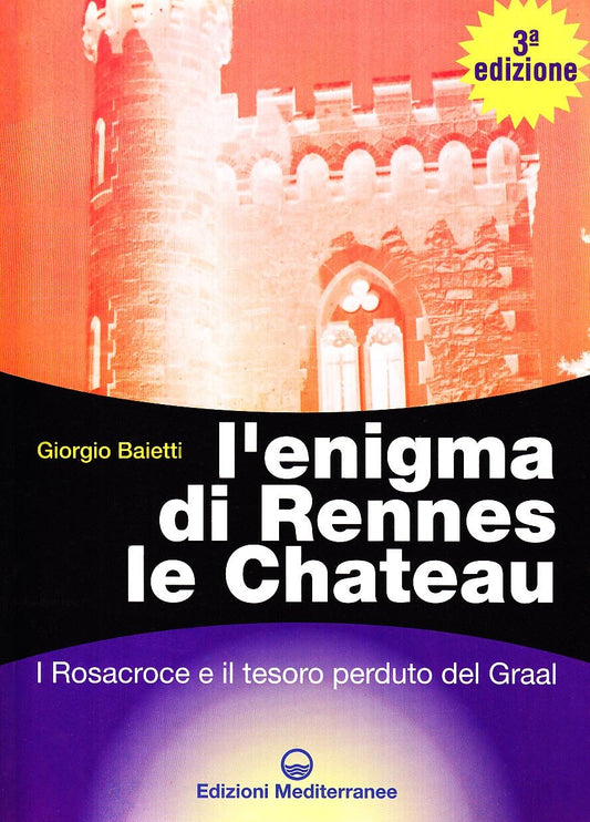L'enigma di Rennes Le Chateau. I Rosacroce, il Graal e la porta del destino - copertina