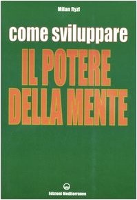 Come sviluppare il potere della mente - copertina