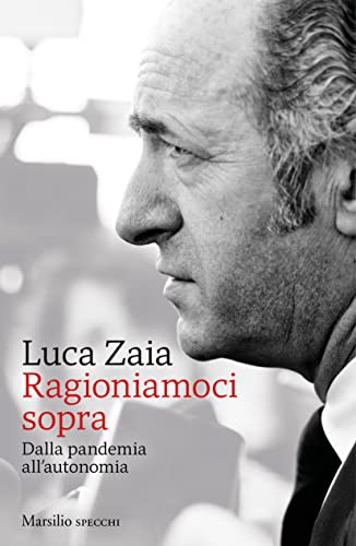 Ragioniamoci sopra. Dalla pandemia all'autonomia - copertina