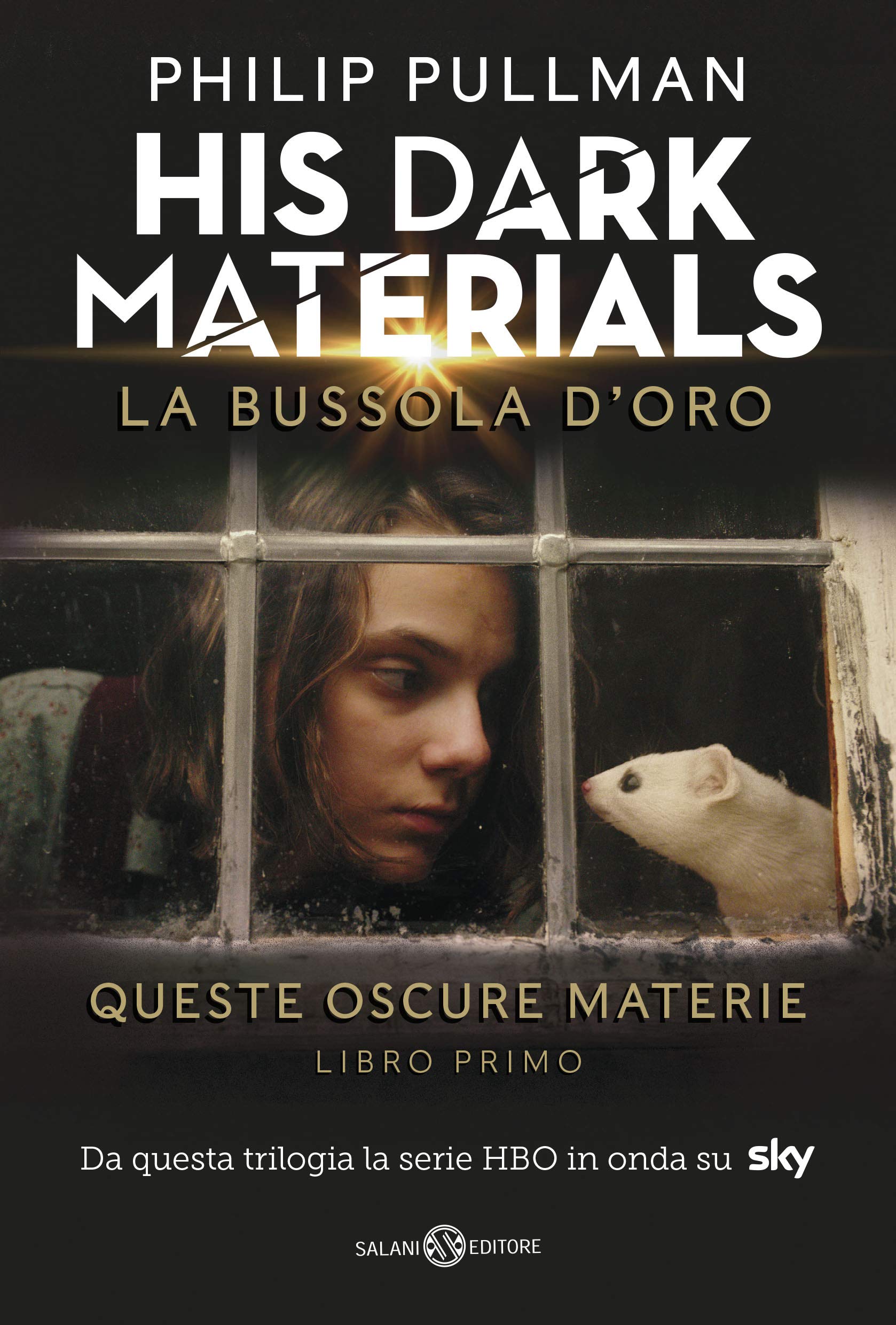 La bussola d'oro. His dark materials. Queste oscure materie. Nuova ediz. (Vol. 1) - copertina
