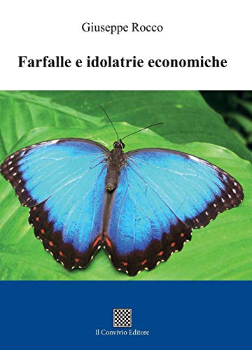 Farfalle e idolatrie economiche - copertina