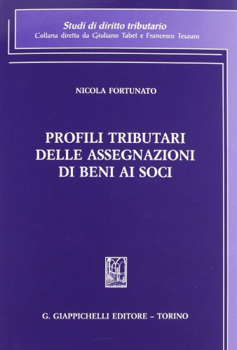 Profili tributari delle assegnazioni di beni ai soci - copertina