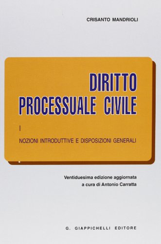 Diritto processuale civile. Nozioni introduttive e disposizioni generali, vol. 1 - copertina