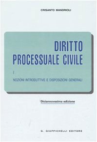 Diritto processuale civile. Nozioni introduttive e disposizioni generali (Vol. 1); - copertina