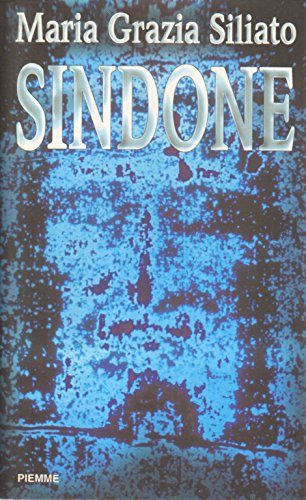 Sindone. La vera storia del sudario di Gesù - copertina