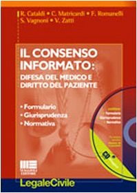 Il consenso informato. Difesa del medico e diritto del paziente - copertina