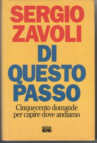 Di questo passo: cinquecento domande per capire dove andiamo - copertina