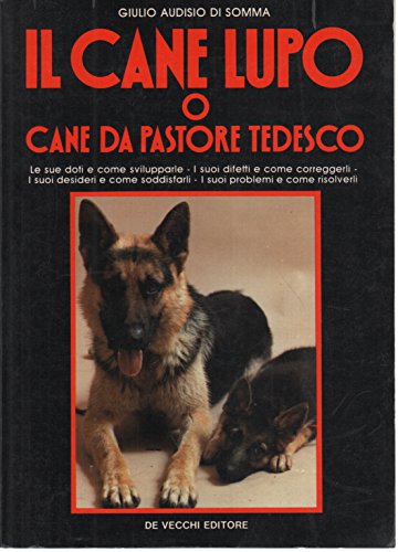 Il cane lupo o cane da pastore tedesco - copertina