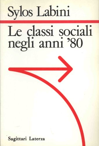 Le classi sociali degli anni Ottanta - copertina
