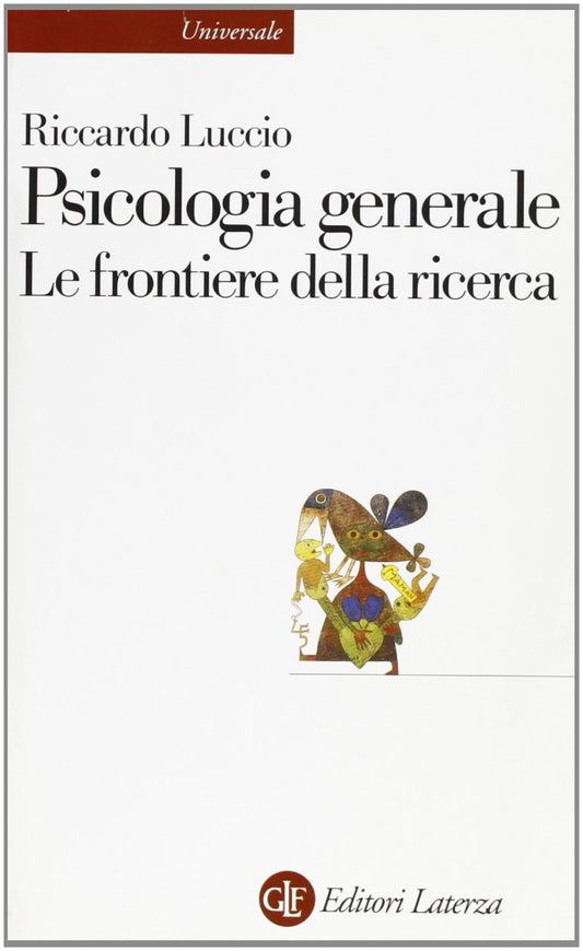 Psicologia generale. Le frontiere della ricerca - copertina