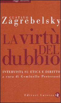 La virtù del dubbio. Intervista su etica e diritto - copertina