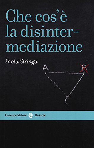Che cos'è la disintermediazione - copertina