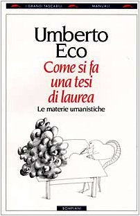 Come si fa una tesi di laurea : le materie umanistiche - copertina