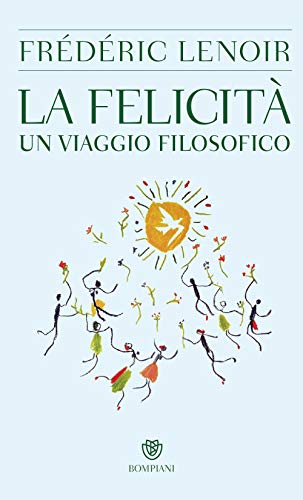 La felicità. Un viaggio filosofico - copertina