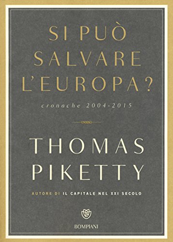 Si può salvare l'Europa? Cronache 2004-2015 - copertina