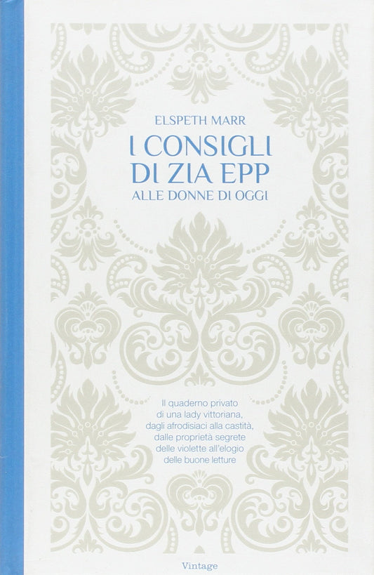 I consigli di zia Epp alle donne di oggi - copertina