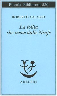La follia che viene dalle Ninfe - copertina