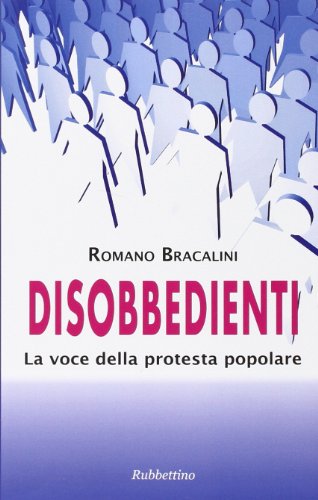 Disobbedienti. La voce della protesta popolare - copertina
