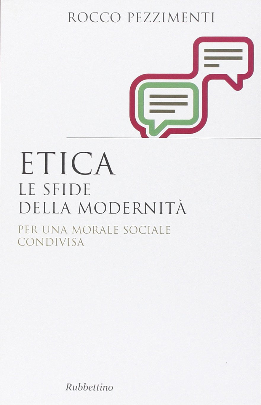 Etica. Le sfide della modernità. Per una morale sociale condivisa - copertina