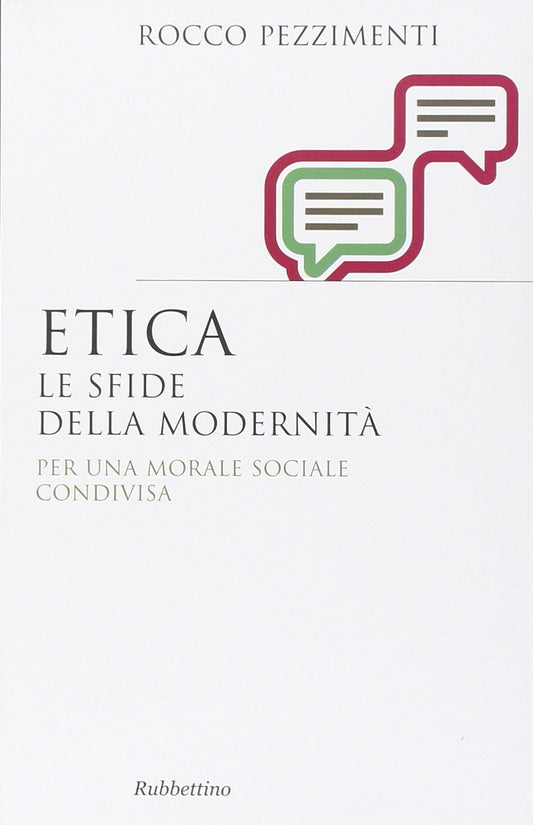 Etica. Le sfide della modernità. Per una morale sociale condivisa - copertina