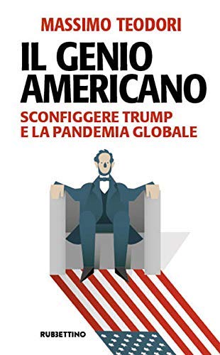 Il genio americano. Sconfiggere Trump e la pandemia globale - copertina