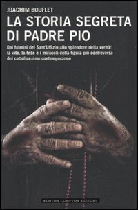La storia segreta di Padre Pio - copertina